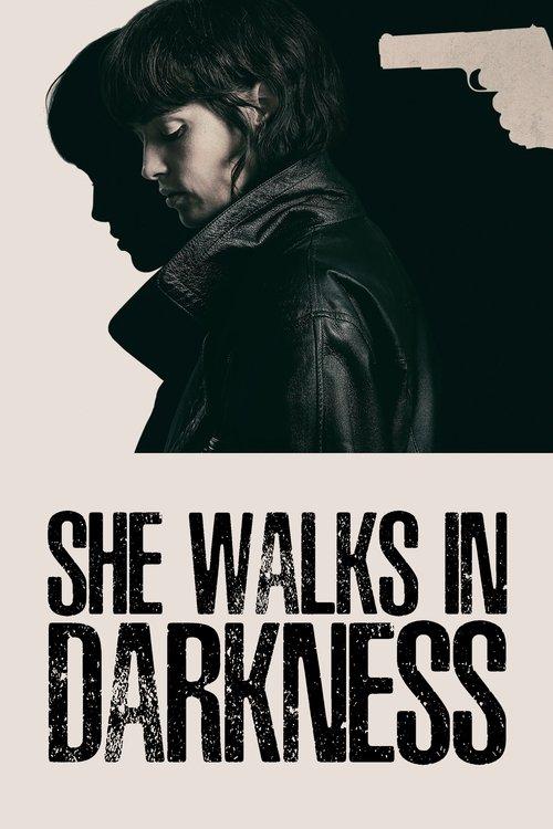 She Walks in Darkness streaming
