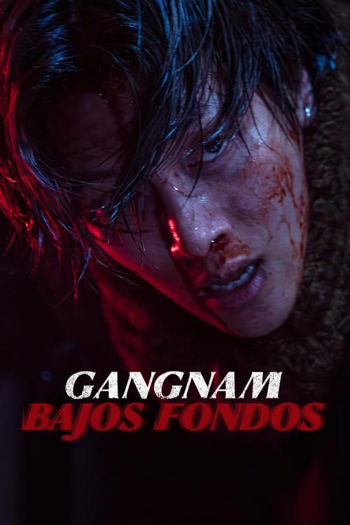 Gangnam, bajos fondos streaming