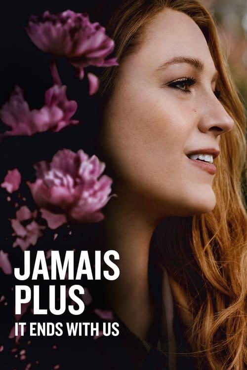 Jamais plus - It Ends with Us streaming