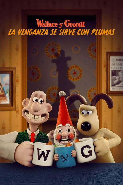 Wallace y Gromit: La venganza se sirve con plumas streaming