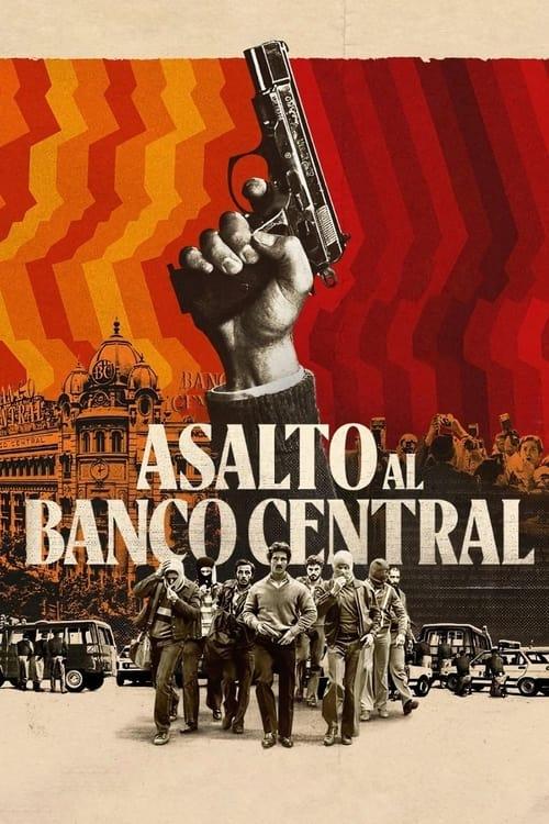 Asalto al Banco Central streaming