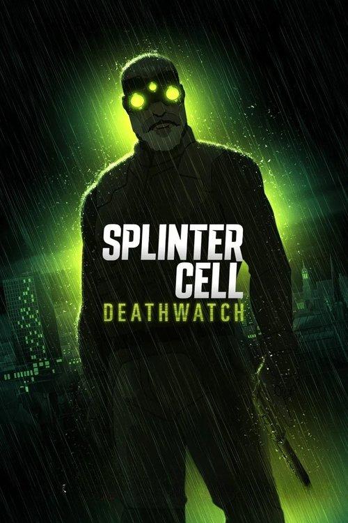 Splinter Cell: Deathwatch streaming