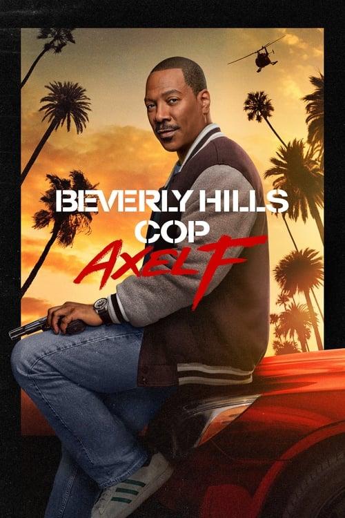 Beverly Hills Cop: Axel F streaming
