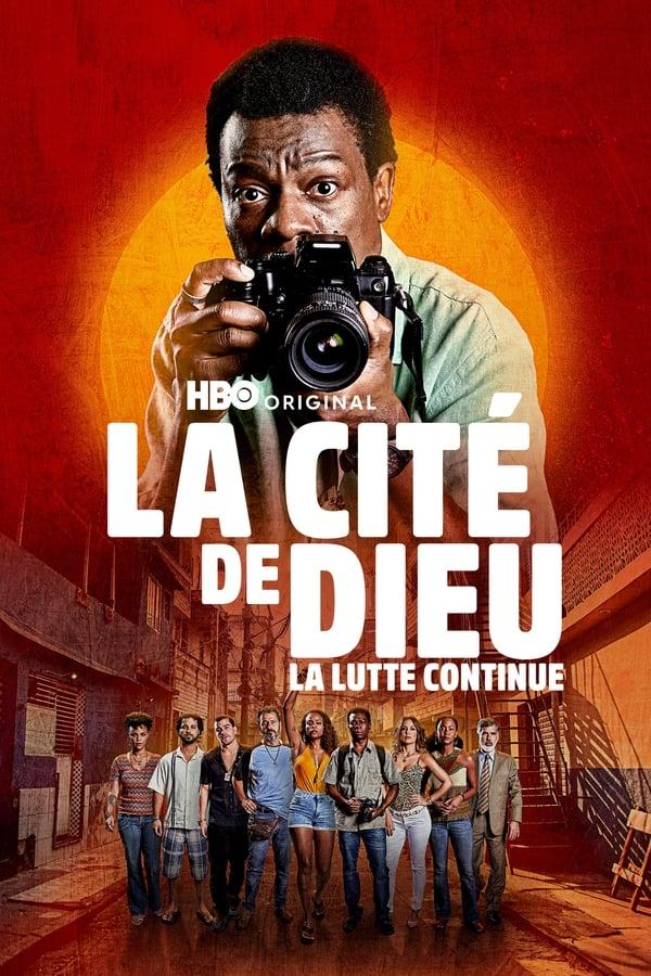 La Cité de Dieu : La Lutte Continue streaming