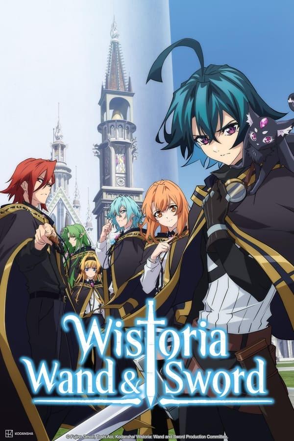 Wistoria: Wand and Sword streaming