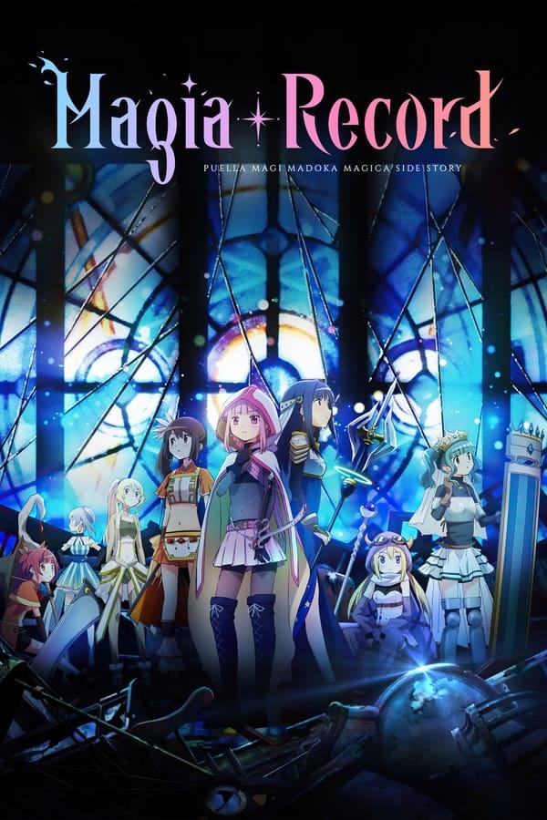 Magia Record: Puella Magi Madoka Magica Side Story streaming