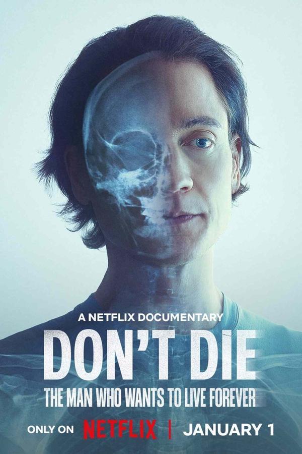 Don't Die: The Man Who Wants to Live Forever streaming