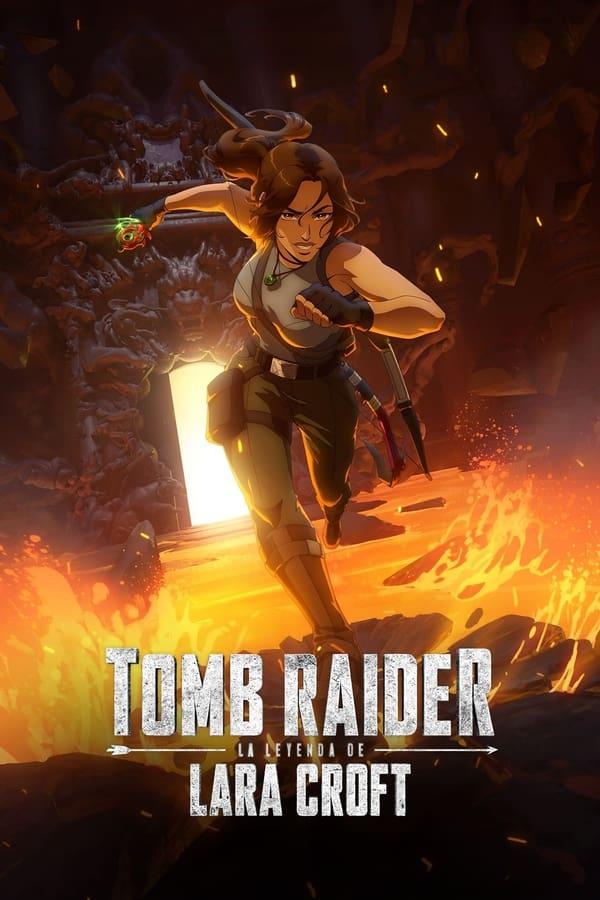 Tomb Raider: La leyenda de Lara Croft streaming