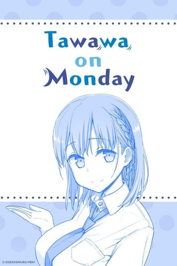 Tawawa on Monday streaming