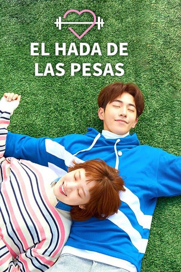 El Hada De Las Pesas Kim Bok Joo streaming