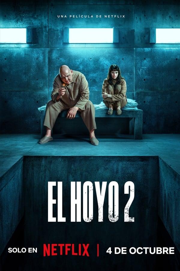 El hoyo 2 streaming