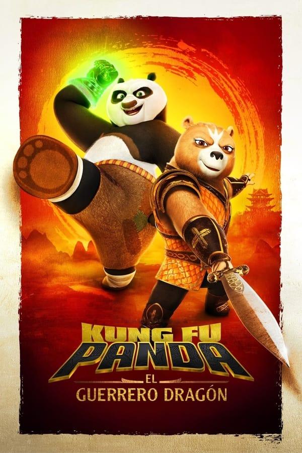 Kung Fu Panda: El caballero del dragón streaming