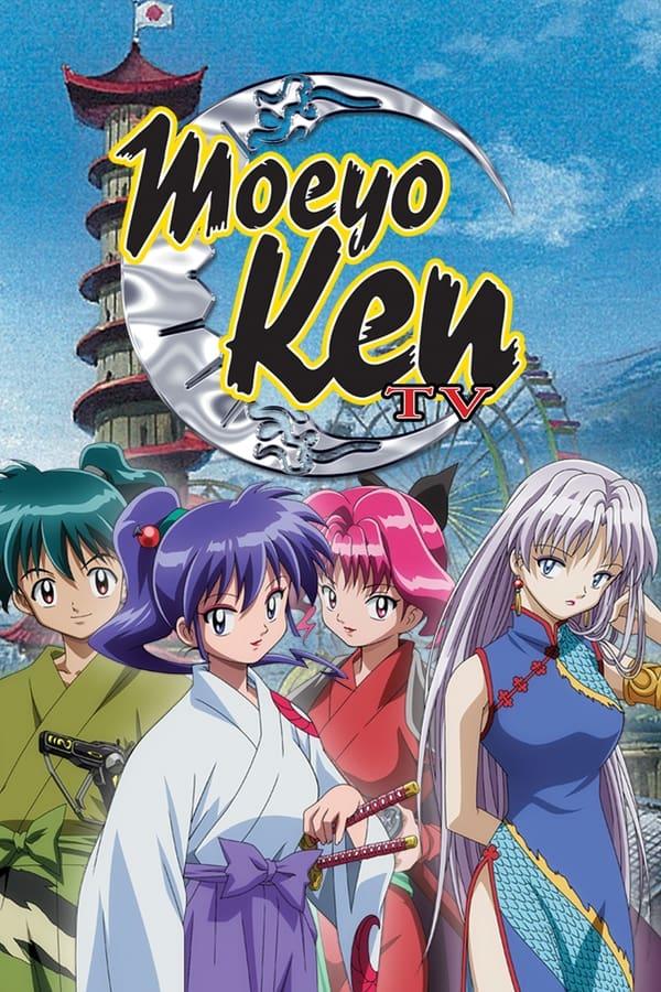 Moeyo Ken TV streaming