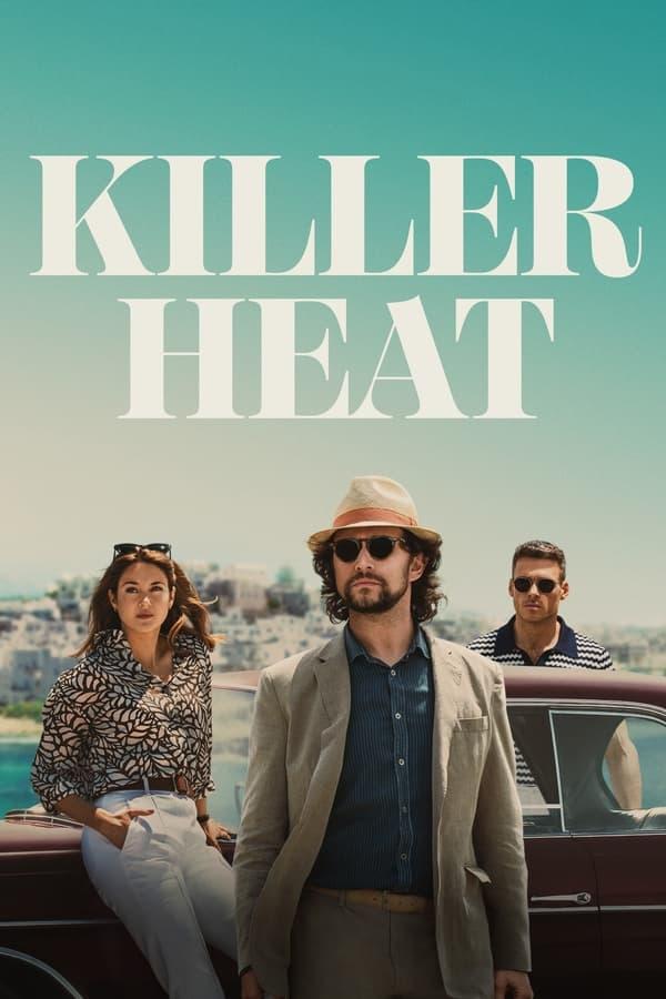 Killer Heat streaming