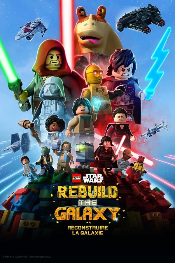 LEGO Star Wars : Reconstruire la Galaxie streaming