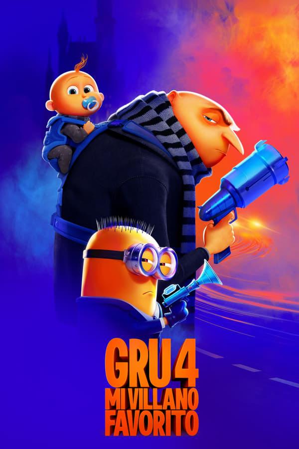 Gru 4. Mi villano favorito streaming