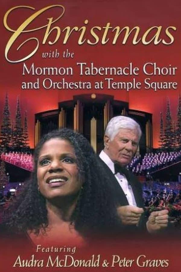 Christmas with the Mormon Tabernacle Choir and Orchestra at Temple Square Featuring Audra McDonald and Peter Graves streaming