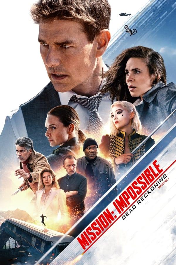 Mission : Impossible - Dead Reckoning Partie 1 streaming