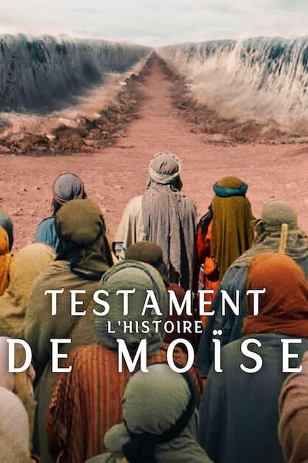 Testament : L'histoire de Moïse streaming