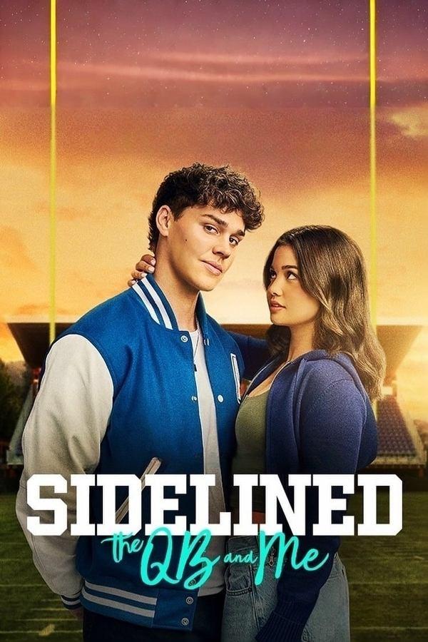 Sidelined: The QB and Me streaming