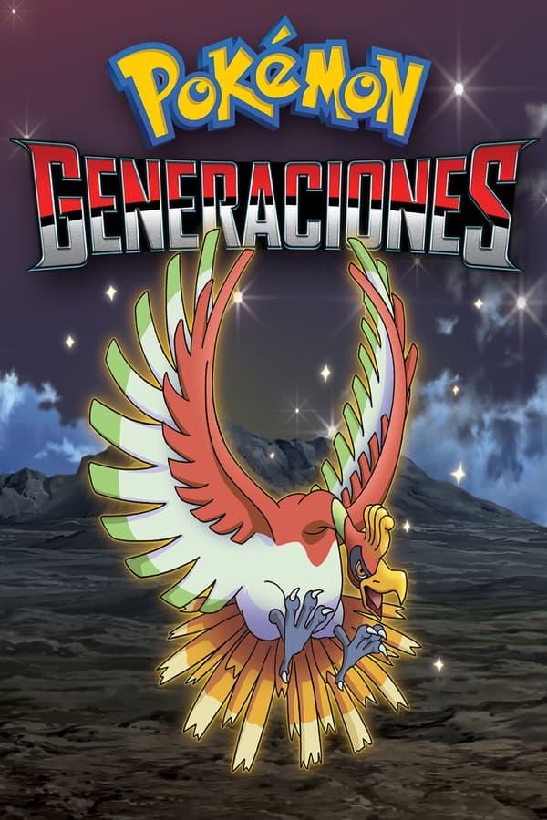 Pokémon: Generaciones streaming