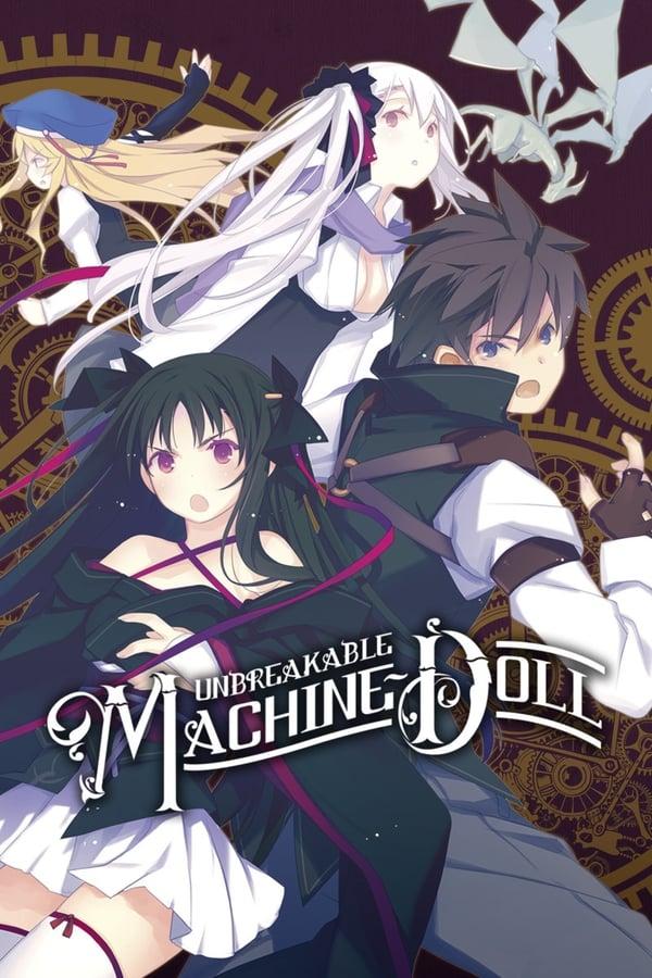 Unbreakable Machine-Doll streaming