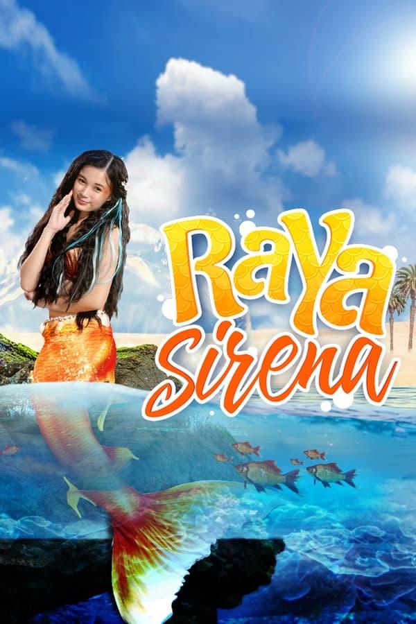 Raya Sirena streaming