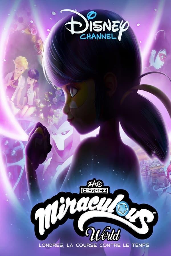 Miraculous World : Londres, la course contre le temps streaming