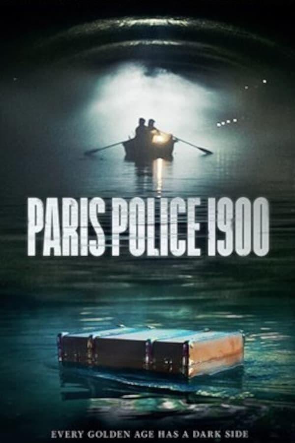 Paris Police 1900 streaming