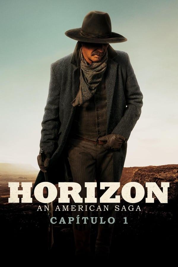 Horizon: An American Saga - Capítulo 1 streaming