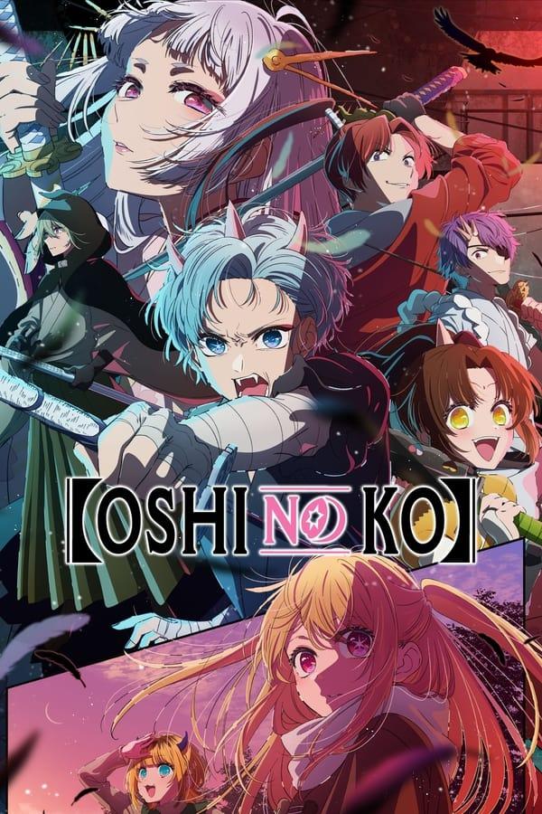 Oshi No Ko streaming