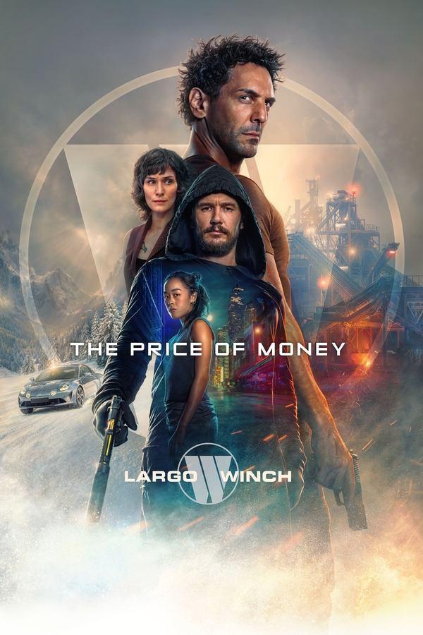 The Price of Money: A Largo Winch Adventure streaming