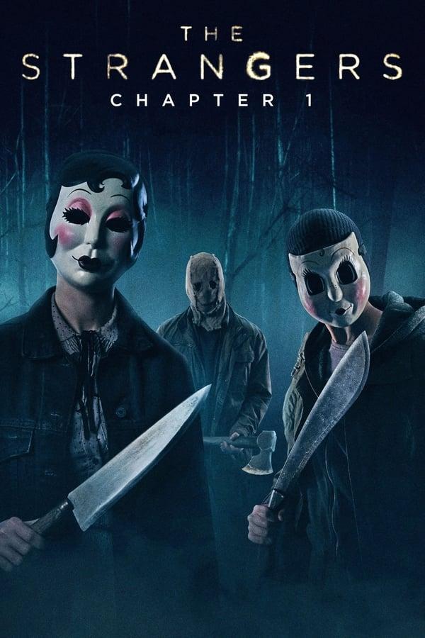 The Strangers: Chapter 1 streaming