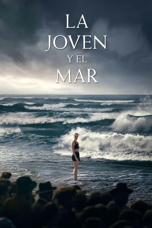 La joven y el mar streaming