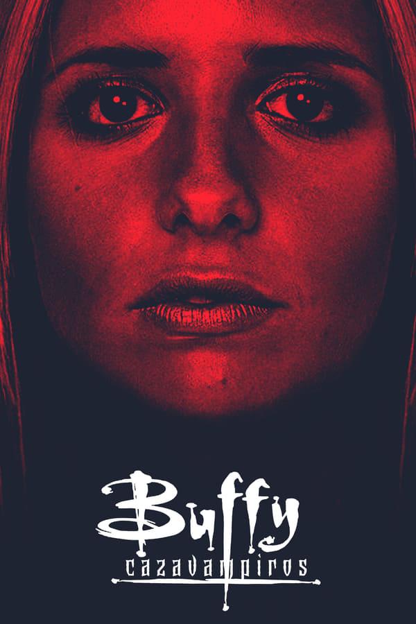 Buffy, cazavampiros streaming