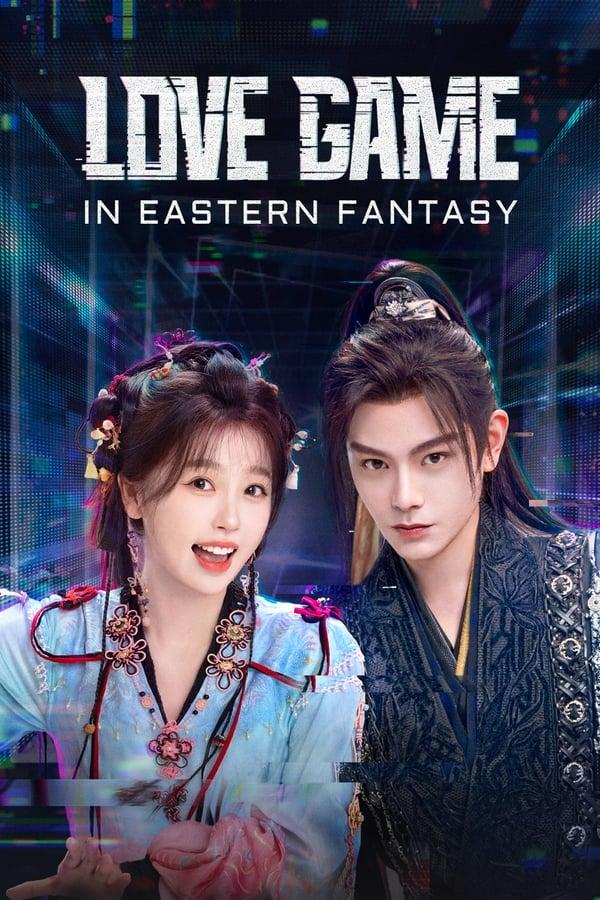 Love Game in Eastern Fantasy streaming