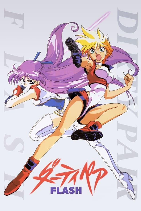 Dirty Pair Flash streaming