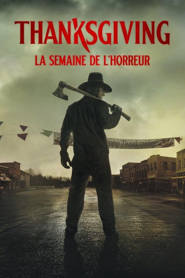 Thanksgiving : La Semaine de l'horreur streaming