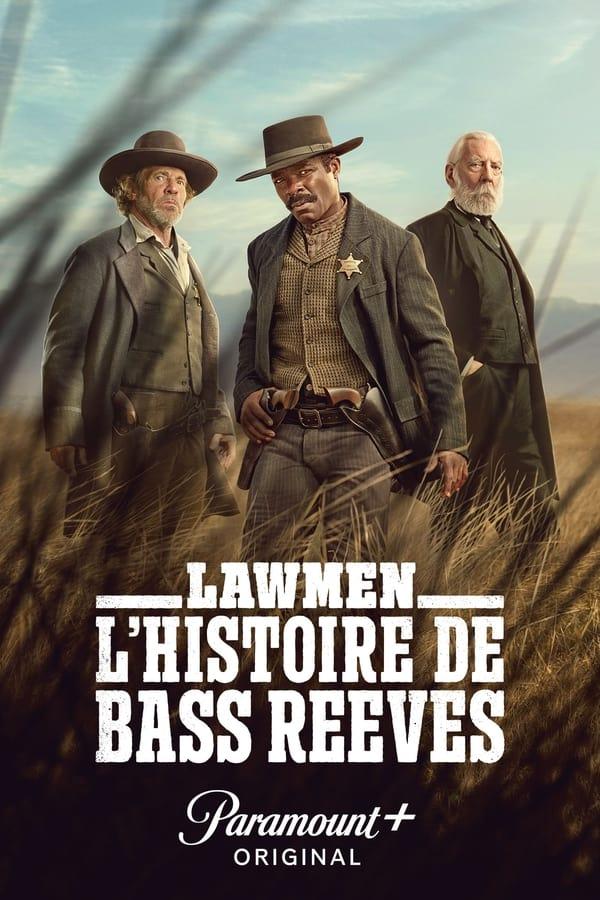 Lawmen: L'histoire de Bass Reeves streaming