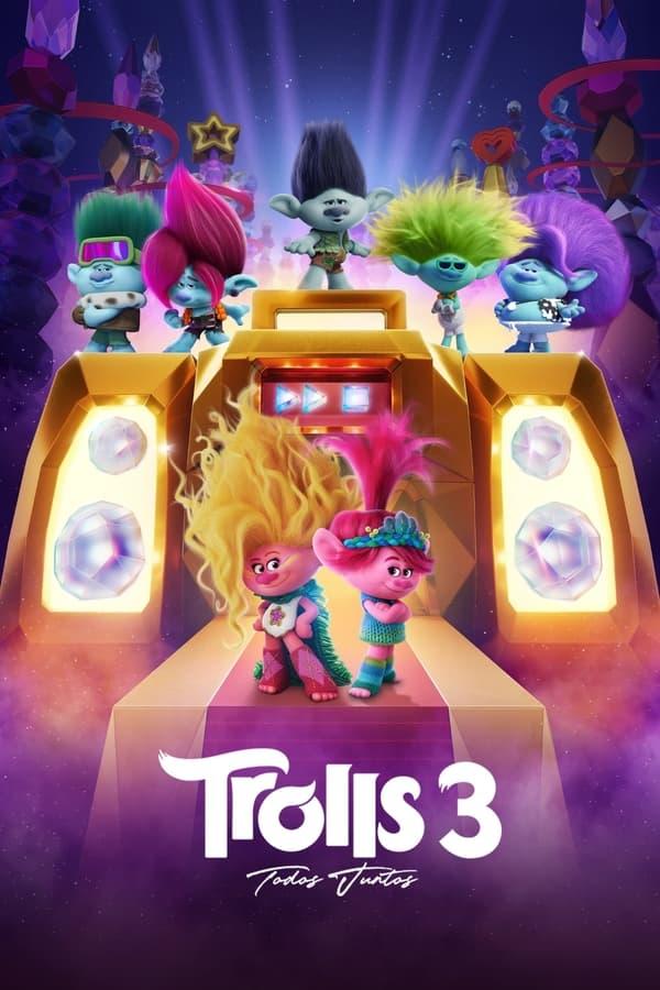 Trolls 3: Todos juntos streaming