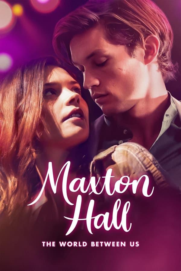 Maxton Hall - The World Between Us streaming