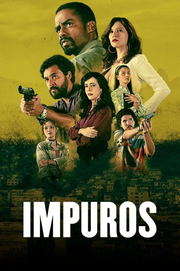 Impuros streaming