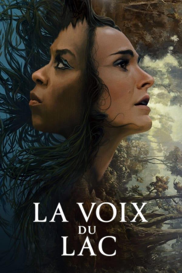 La voix du lac streaming