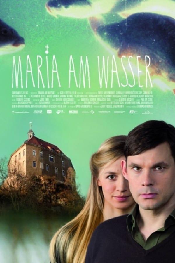 Maria am Wasser streaming