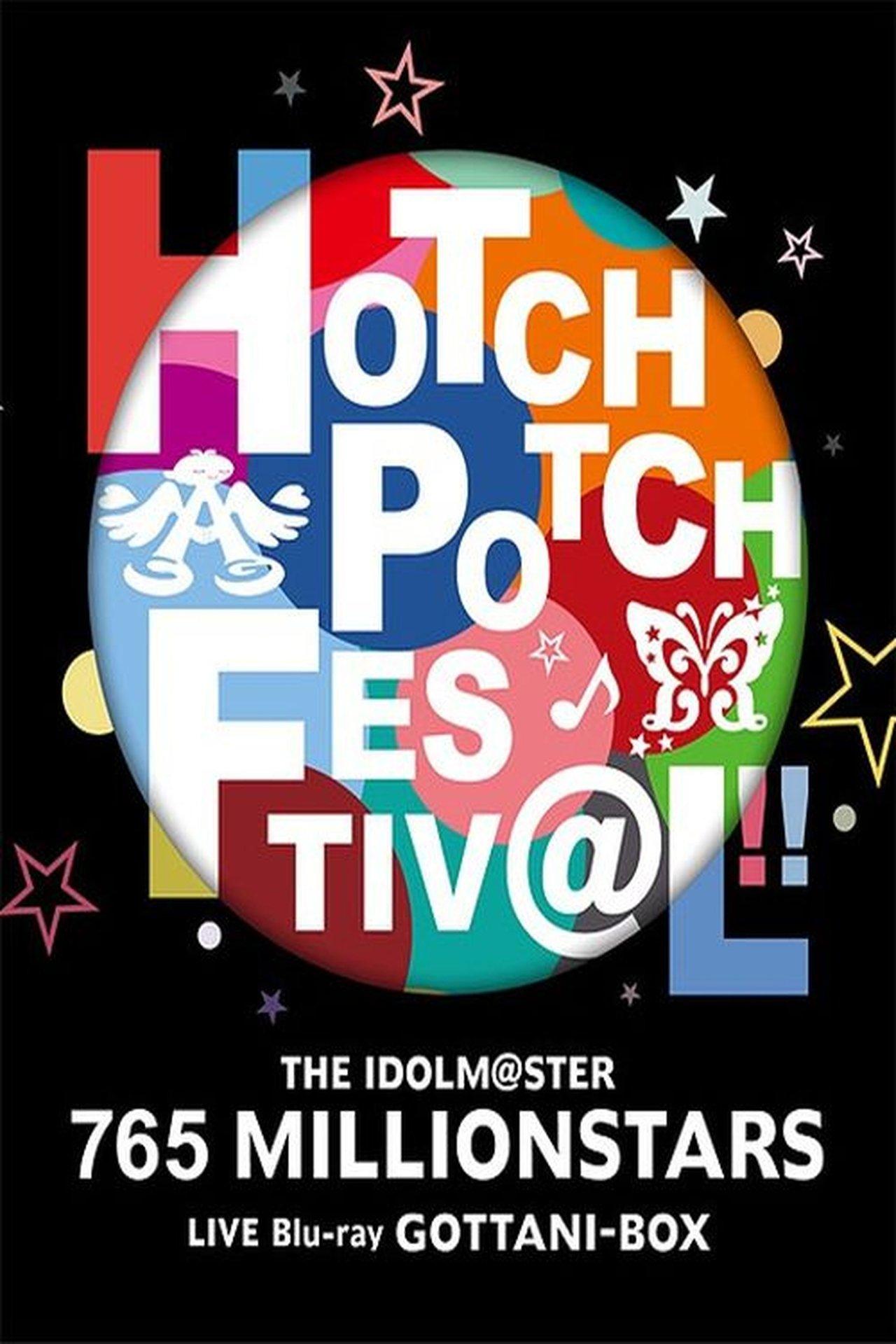 THE IDOLM@STER 765 MILLIONSTARS HOTCHPOTCH FESTIV@L!! streaming