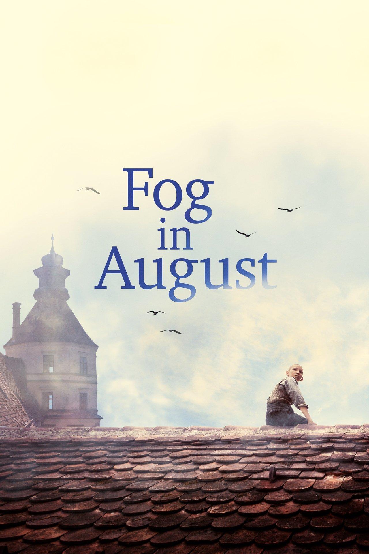Fog in August streaming