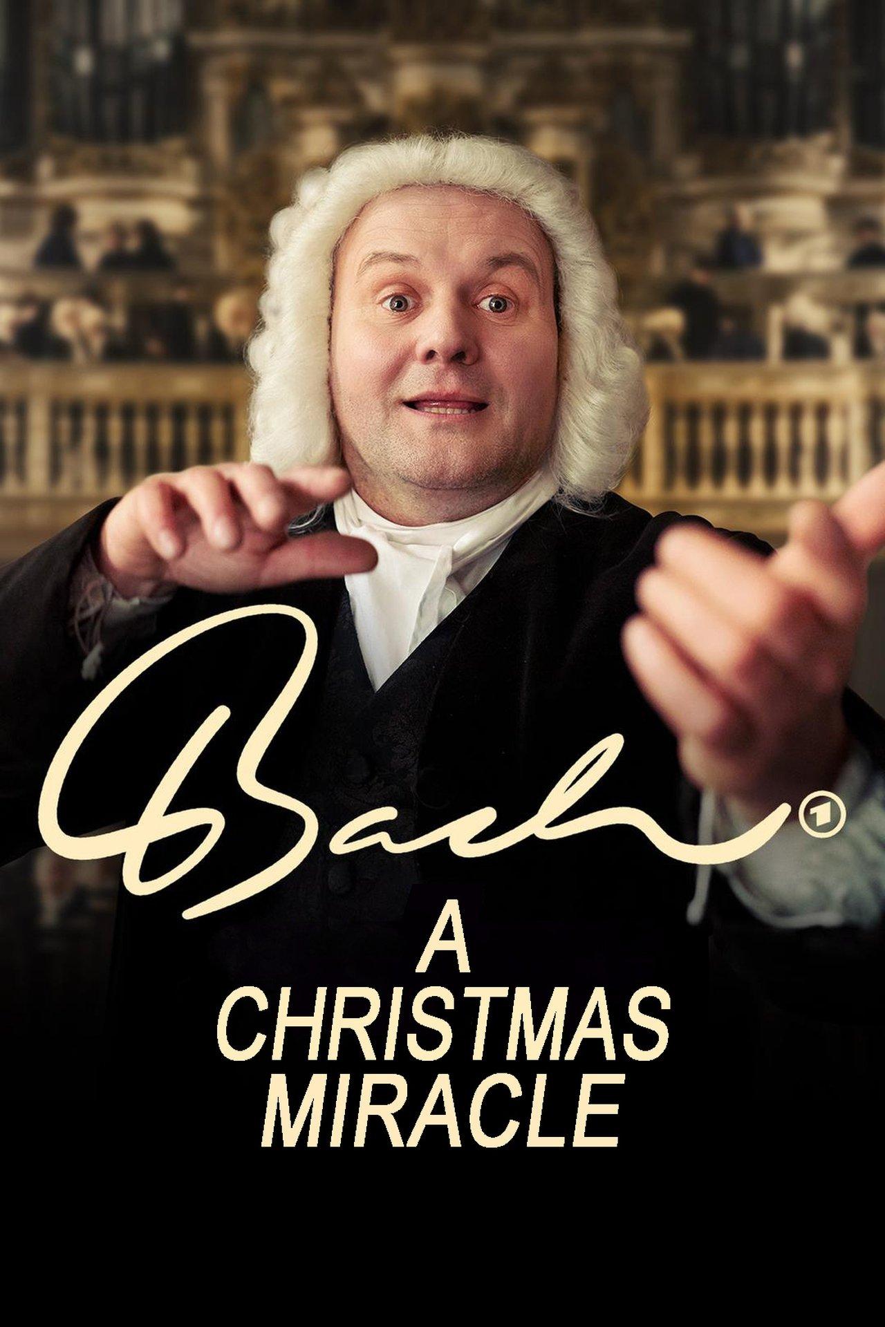 Bach - A Christmas Miracle streaming