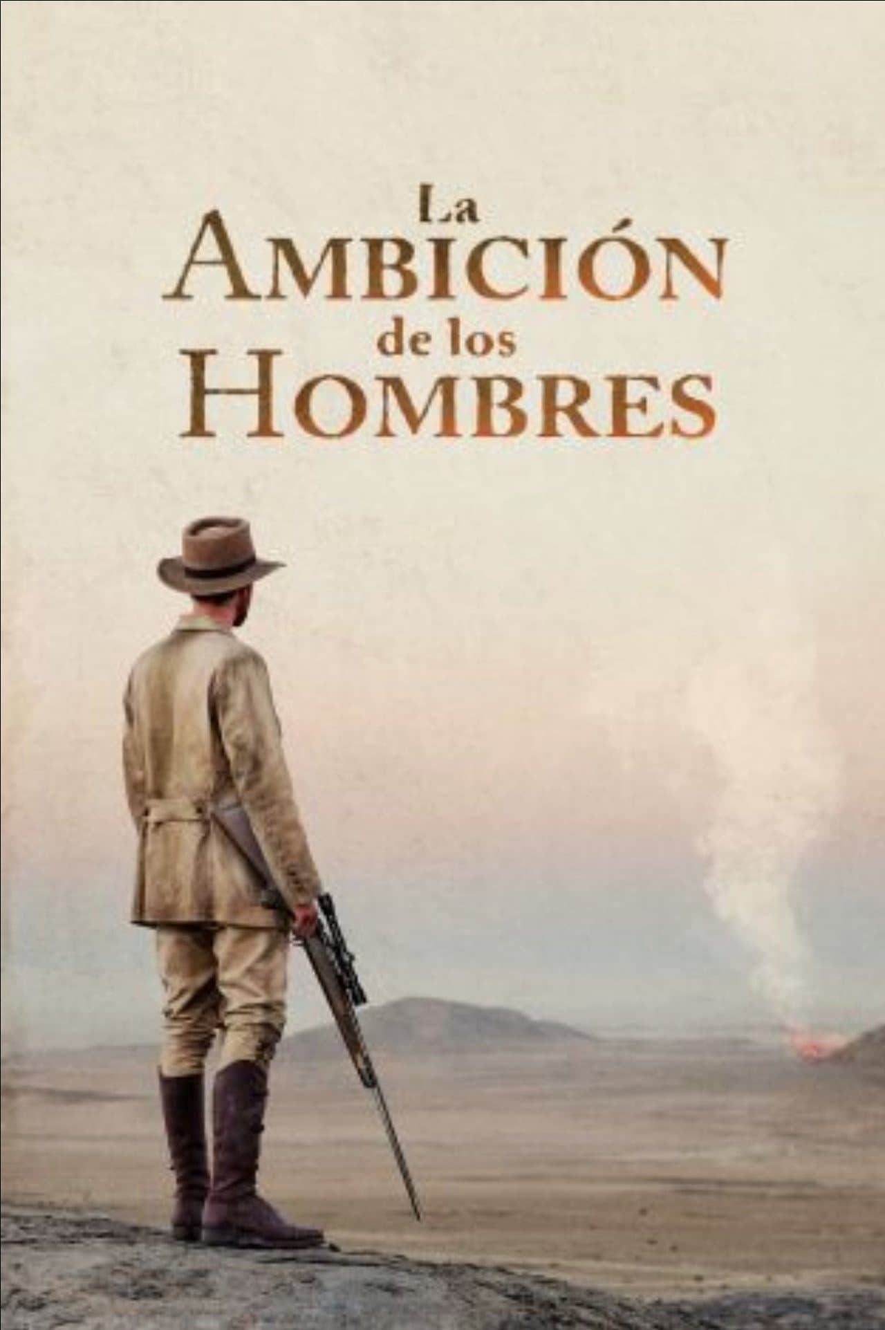La ambición de los hombres streaming