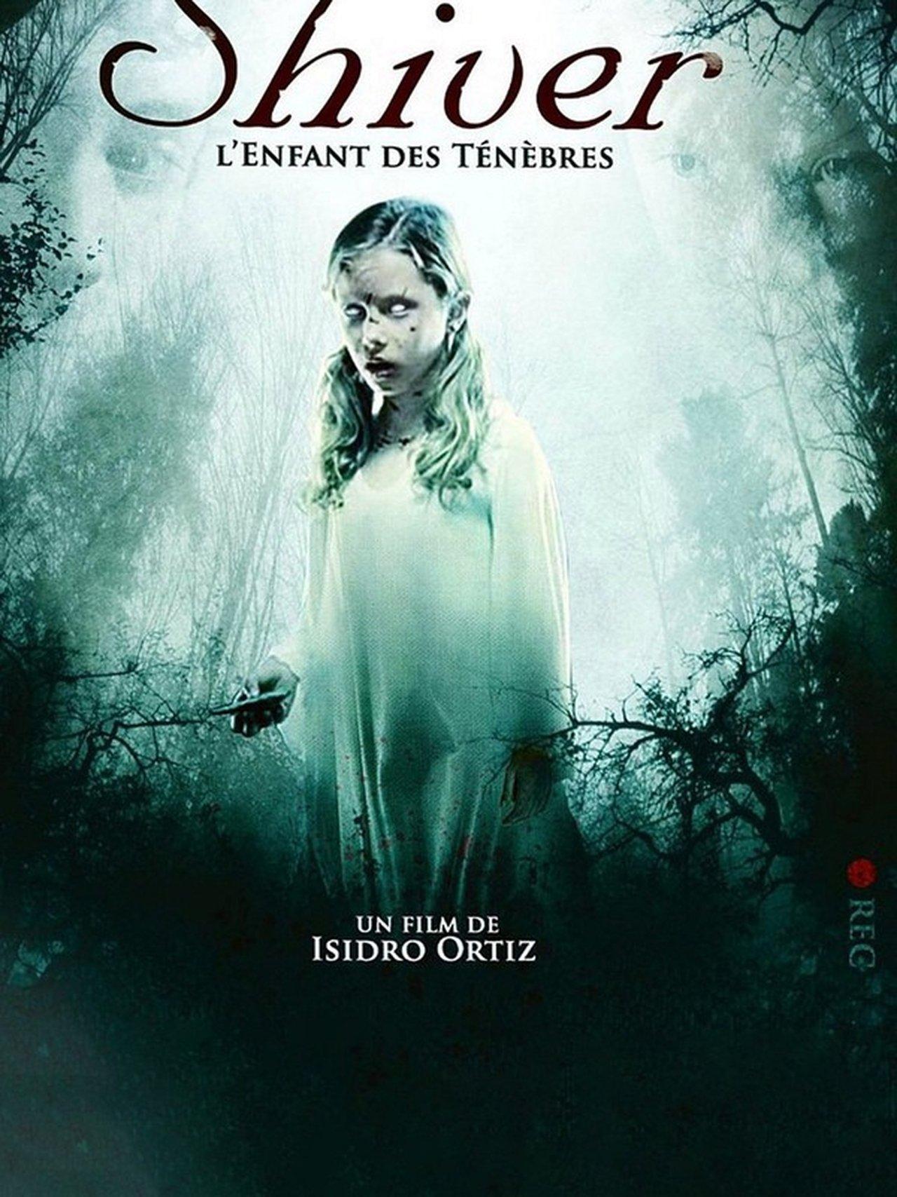 Shiver, l'enfant des ténèbres streaming