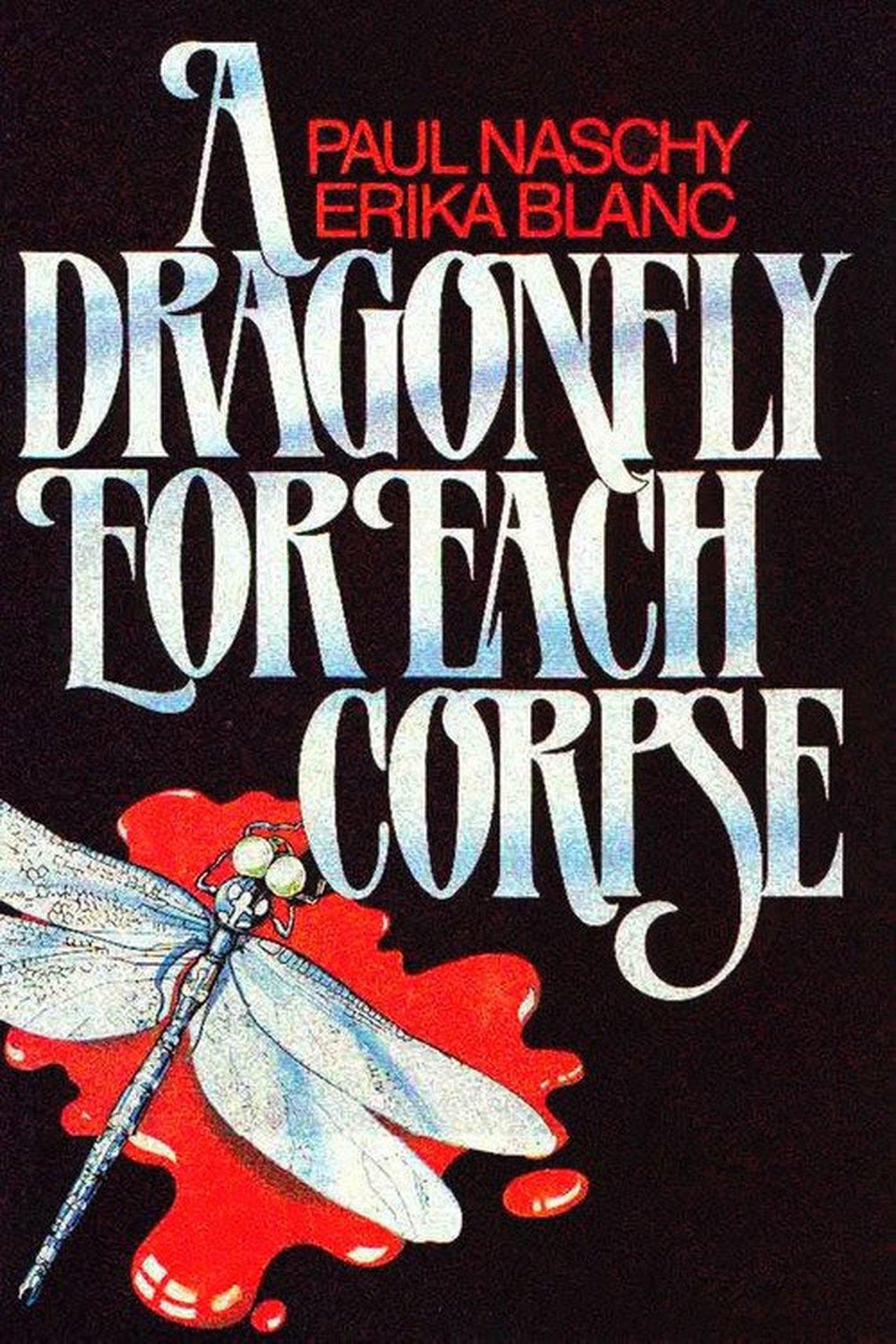 A Dragonfly for Each Corpse streaming